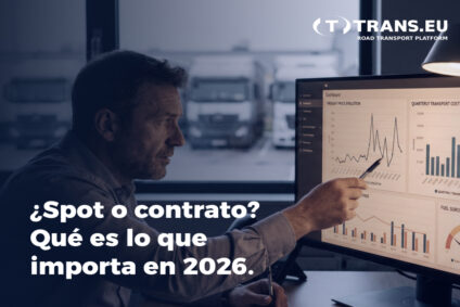Transporte spot vs rutas fijas: cómo está cambiando la estrategia de compra de transporte en Europa